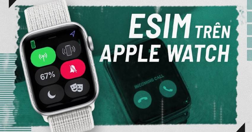 apple watch có esim